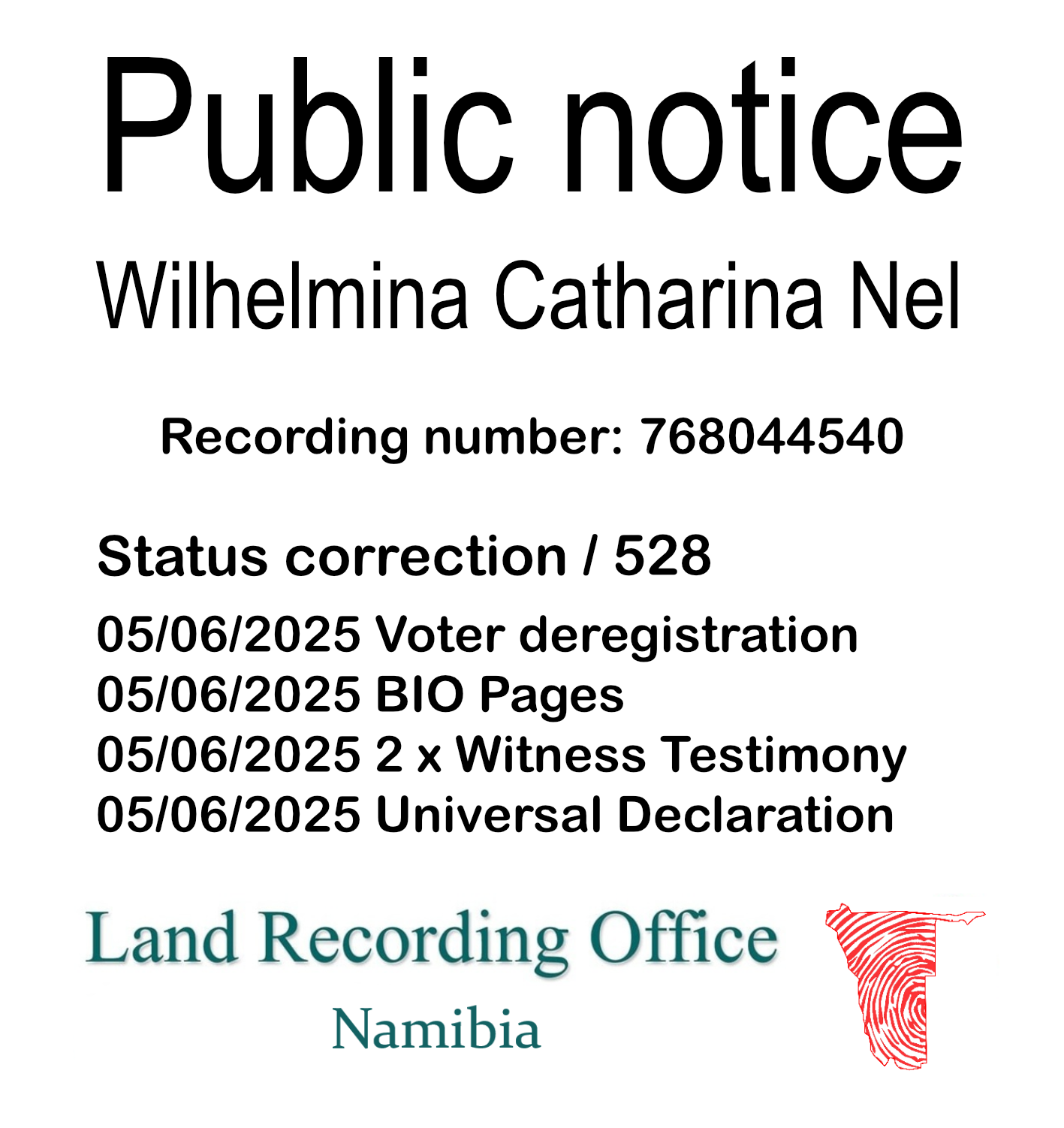 Public Notice Wilhelmina Catharina Nel (c) Recording number 768044540